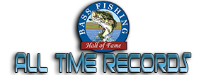 All Time Bass Fishing Records